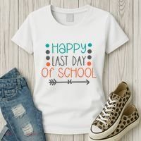 Happy Last Day Of School Graduation Gift Women's T-Shirt thumb 3