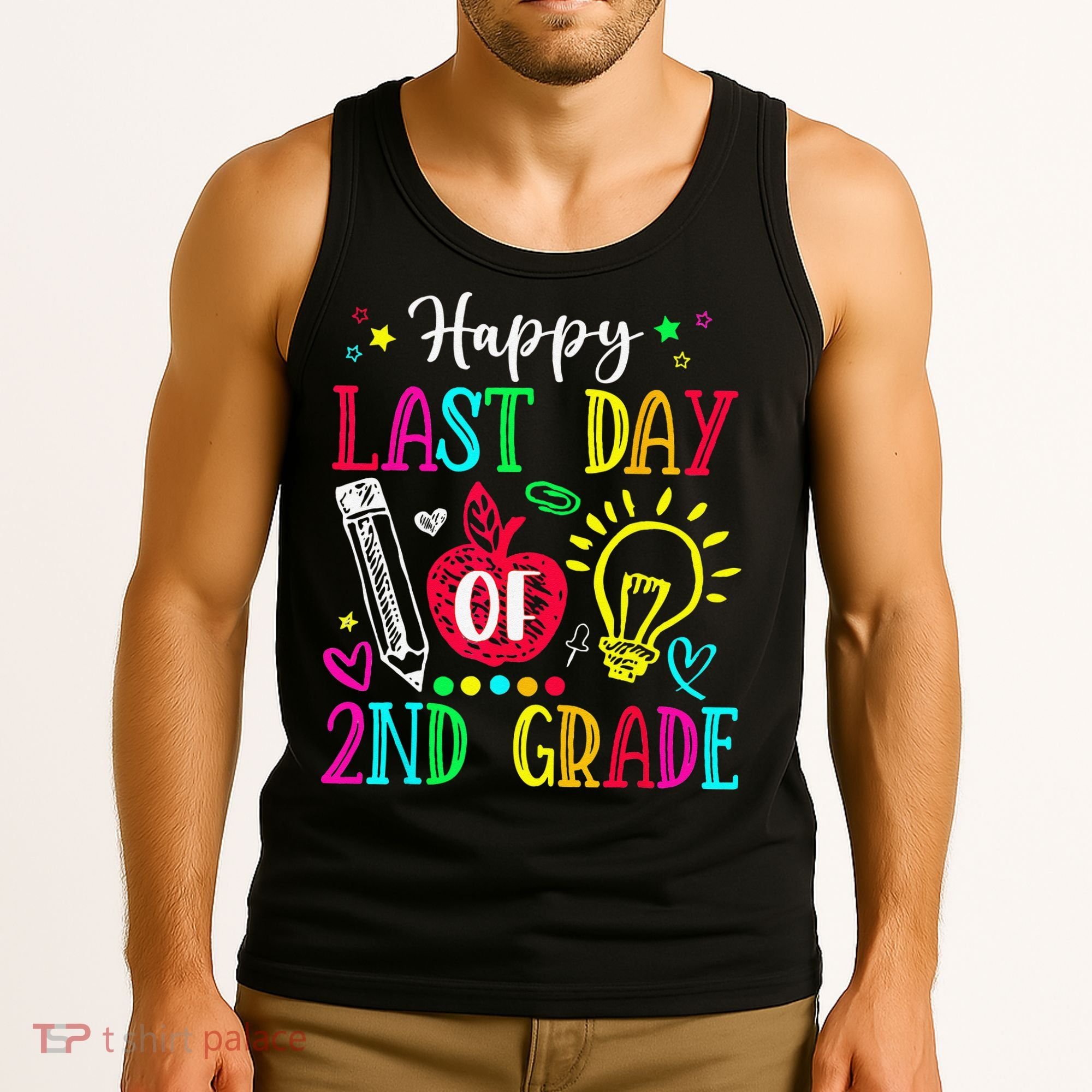 Happy Last Day Of 2nd Grade Graduation Teacher Student Tank Top
