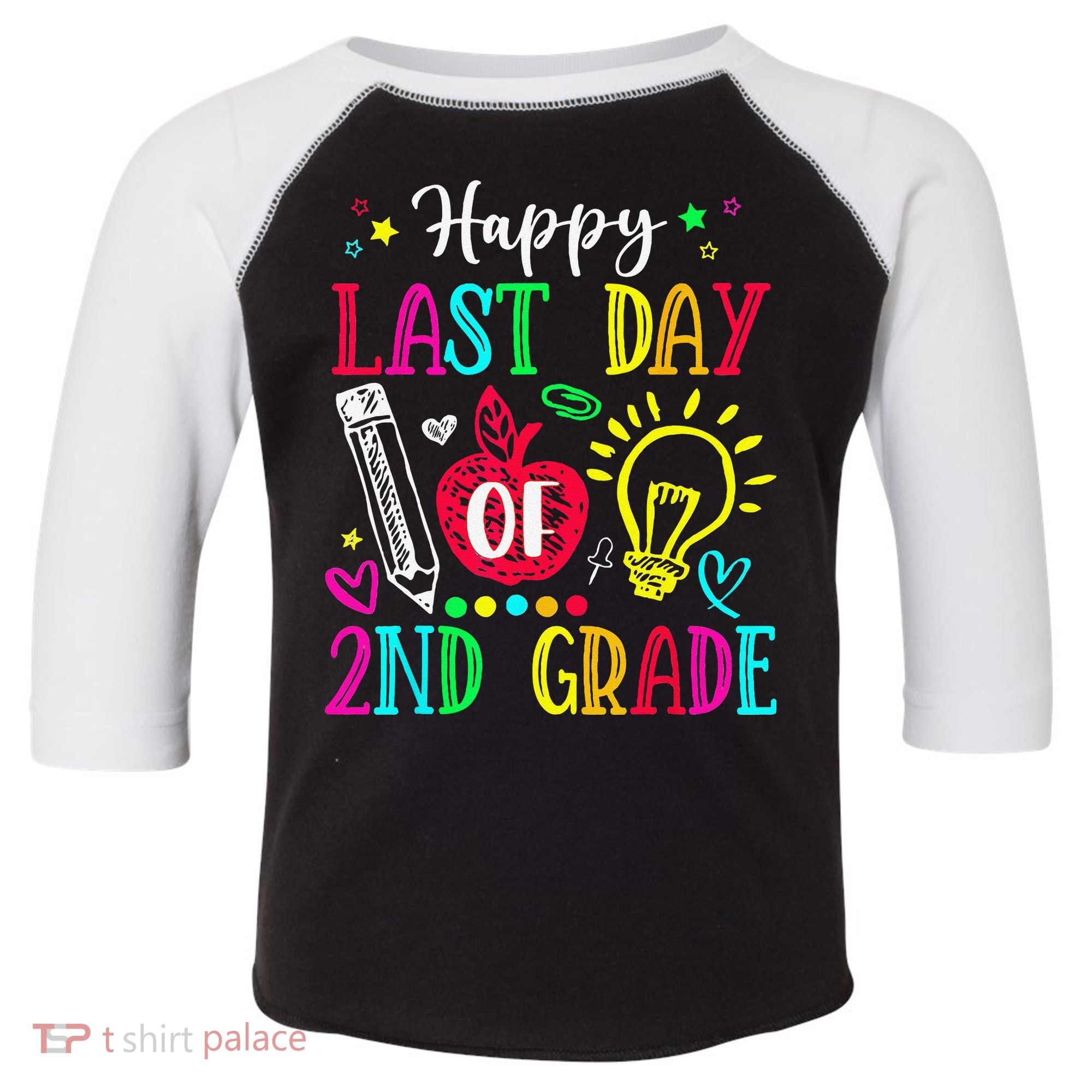 Happy Last Day Of 2nd Grade Graduation Teacher Student Toddler Fine Jersey T-Shirt