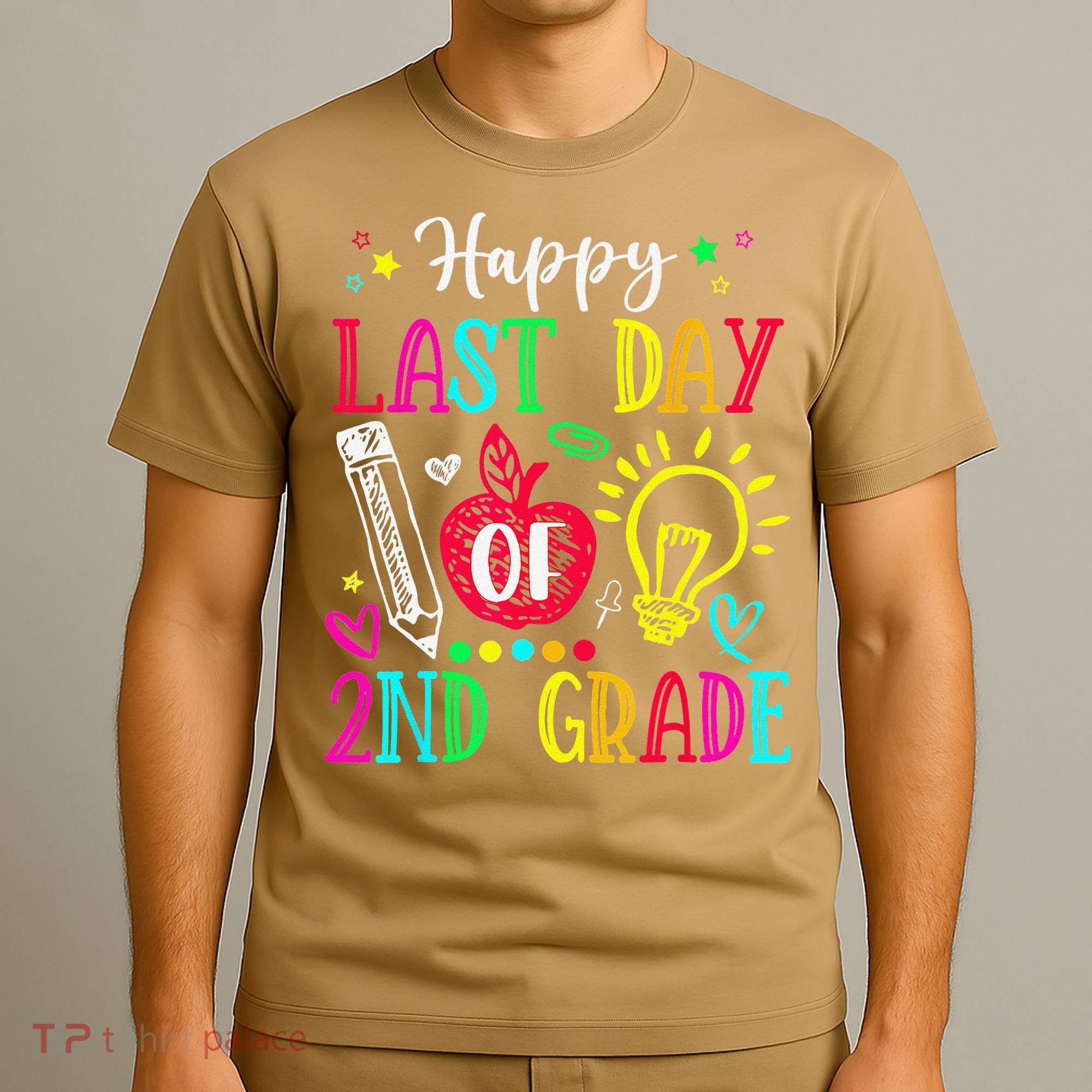 Happy Last Day Of 2nd Grade Graduation Teacher Student T-Shirt