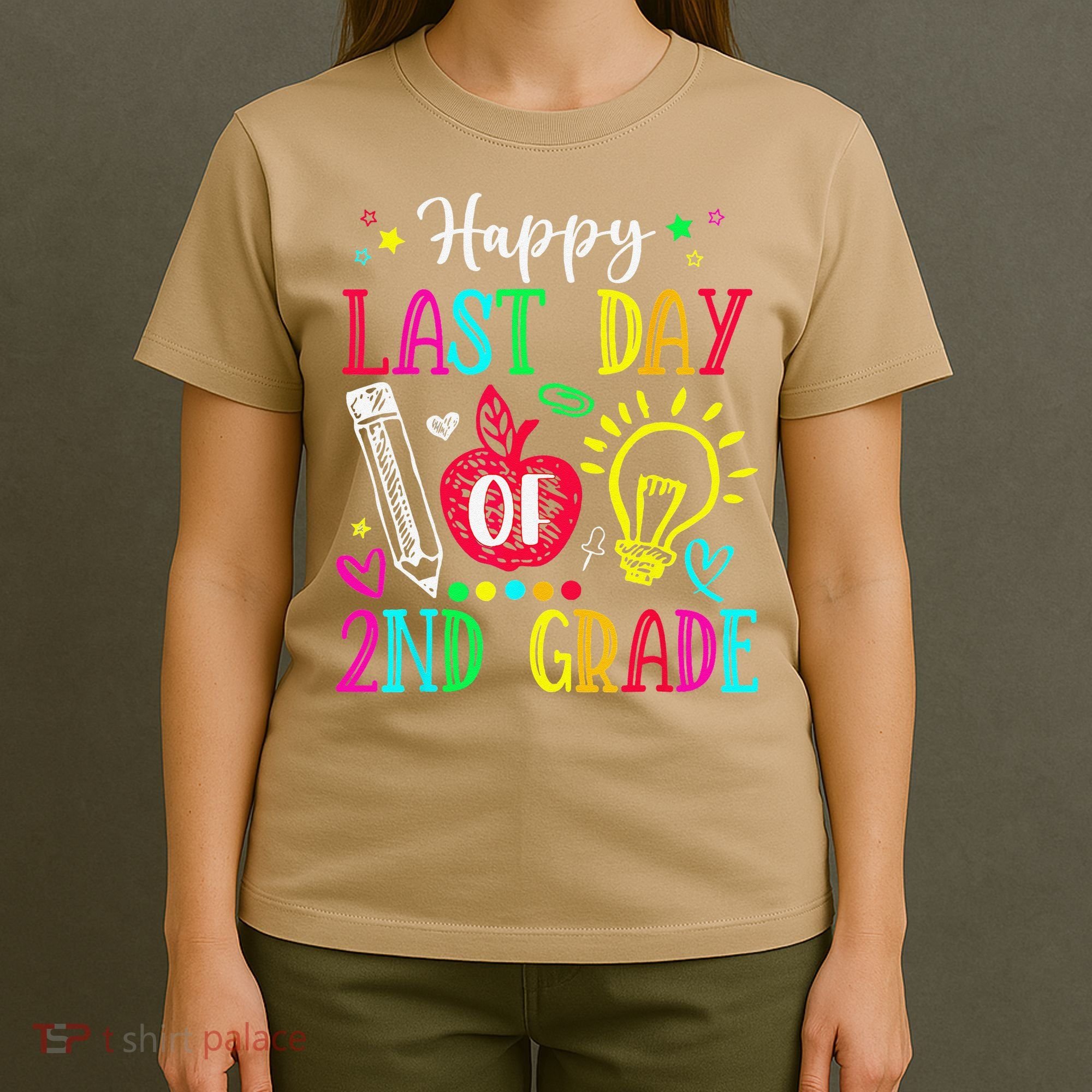 Happy Last Day Of 2nd Grade Graduation Teacher Student T-Shirt