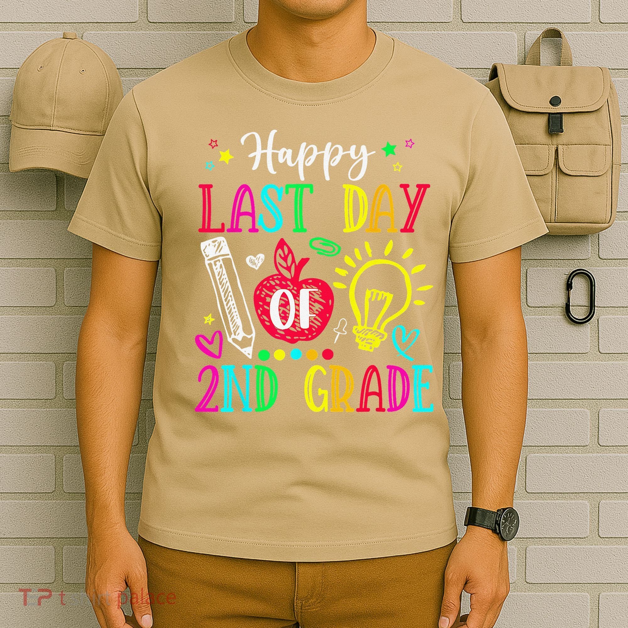 Happy Last Day Of 2nd Grade Graduation Teacher Student T-Shirt