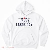 Happy Labor Day Hoodie thumb 0