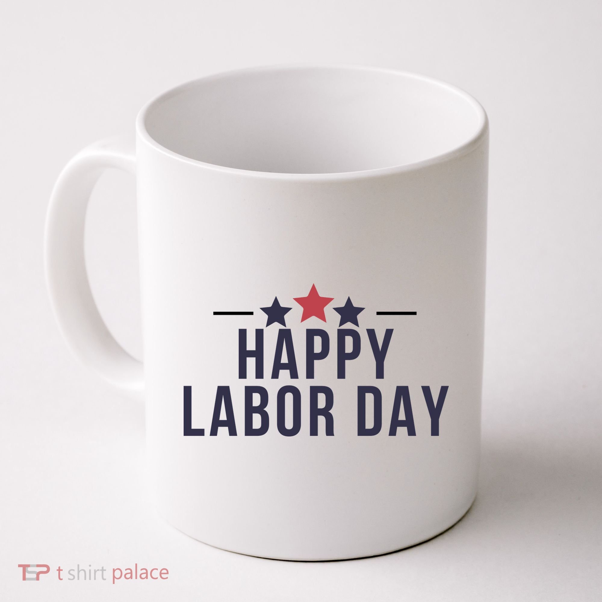 Happy Labor Day Coffee Mug