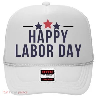 Happy Labor Day Hat