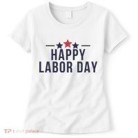 Happy Labor Day Women's T-Shirt thumb 0