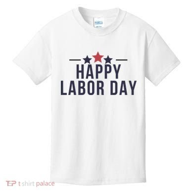 Happy Labor Day Kids T-Shirt