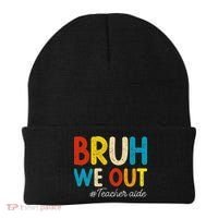 Happy Last Day Of School Summer Bruh We Out Teacher Aide Beanie thumb 0