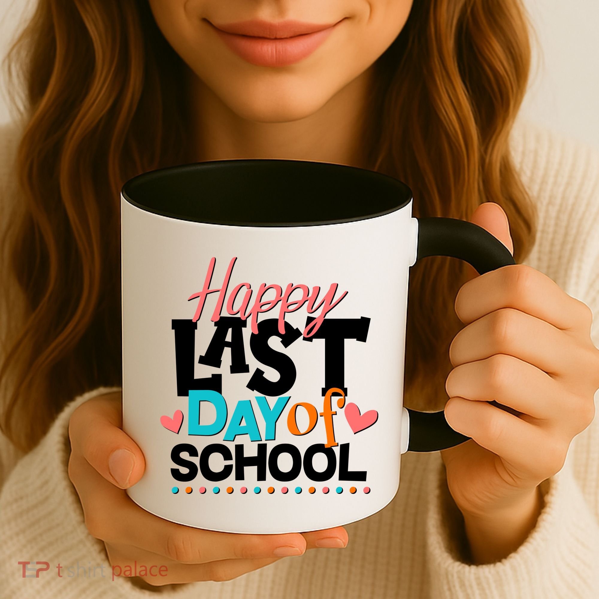 Happy Last Day Of School Coffee Mug