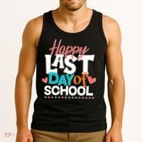 Happy Last Day Of School Tank Top thumb 3