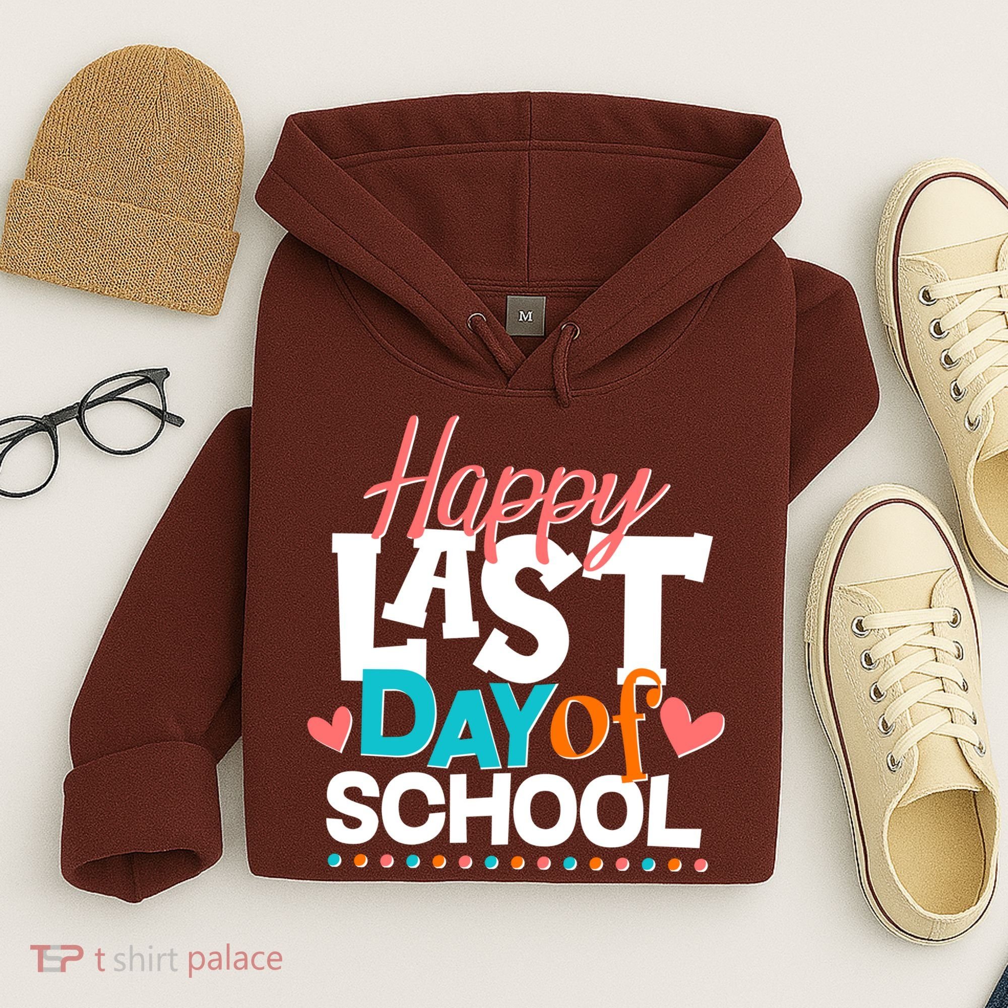 Happy Last Day Of School Hoodie