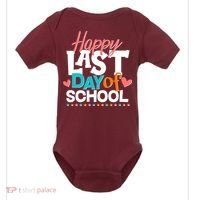 Happy Last Day Of School Baby Bodysuit thumb 0