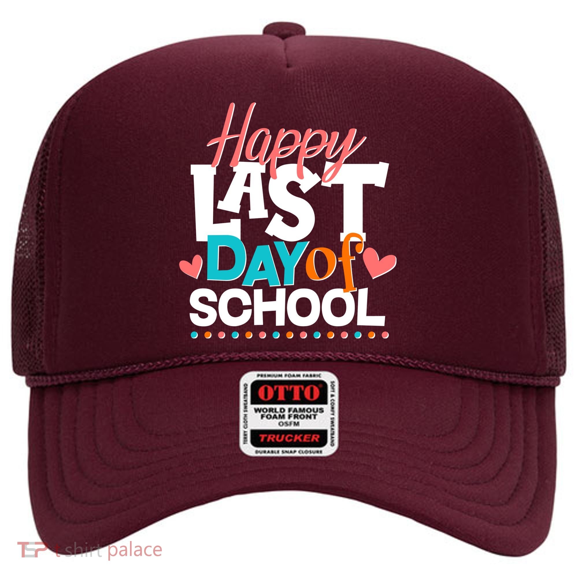Happy Last Day Of School Hat