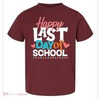 Happy Last Day Of School Toddler T-Shirt thumb 0