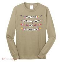 Happy Last Day Of School Teacher Student Bracelets Graduate Long Sleeve Shirt thumb 0