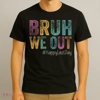 Happy Last Day Of School Bruh We Out Teachers Retro Vintage  T-Shirt thumb 3