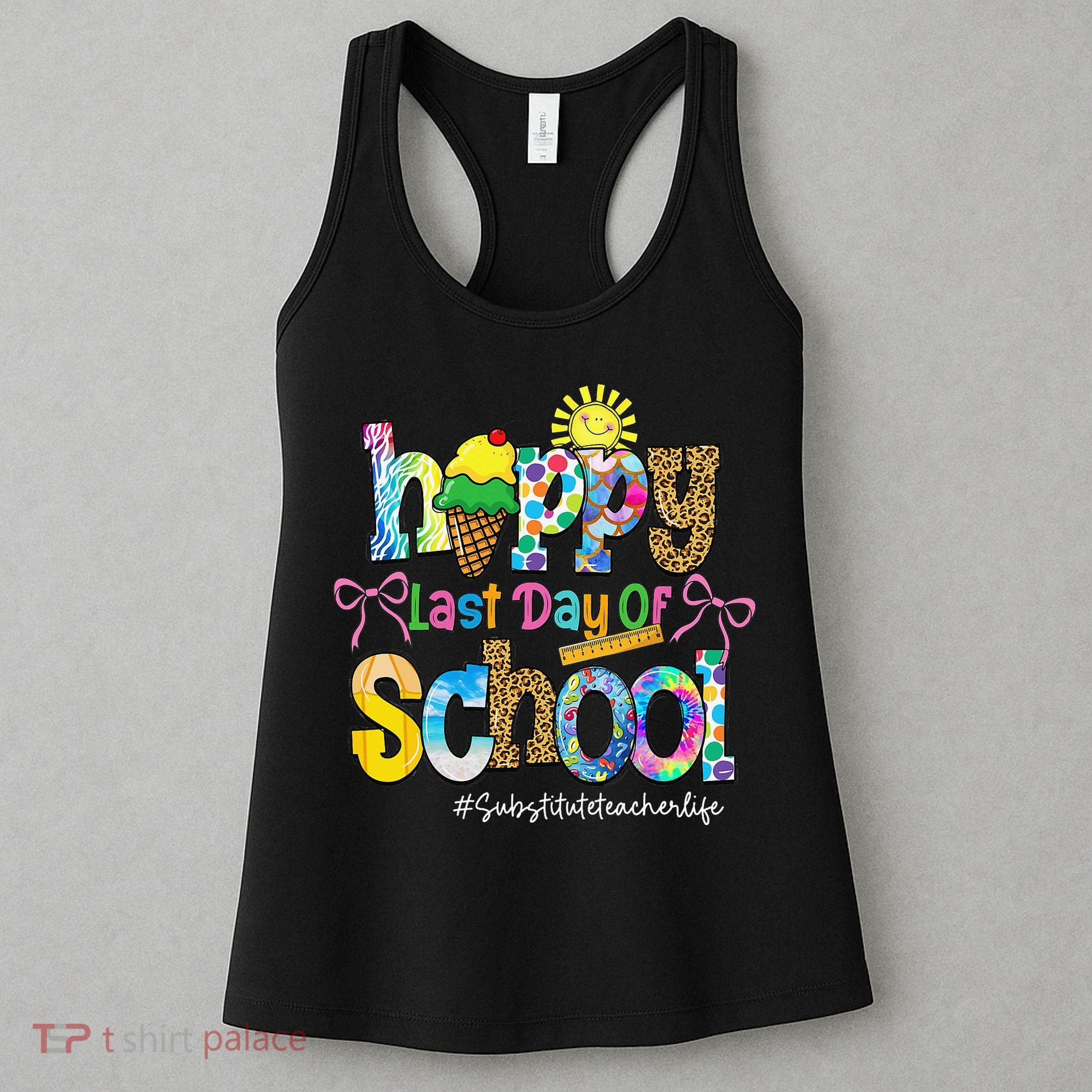 Happy Last Day Of School Substitute Teacher Life Leopard Women's Tank Top