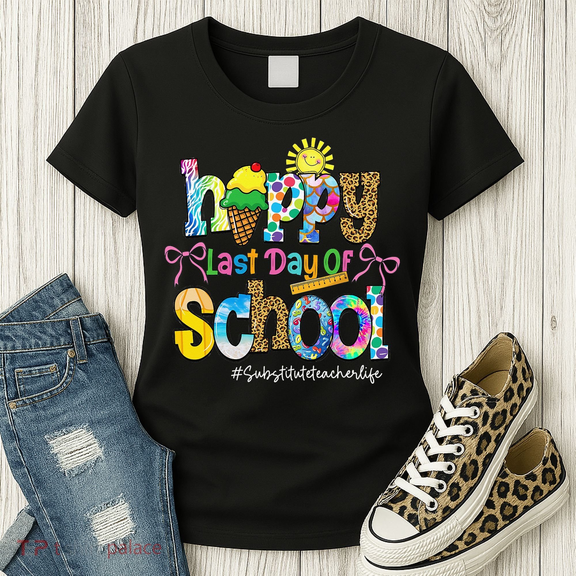 Happy Last Day Of School Substitute Teacher Life Leopard Women's T-Shirt