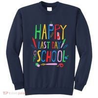 Happy Last Day Of School Teacher School's Out Sweatshirt thumb 0