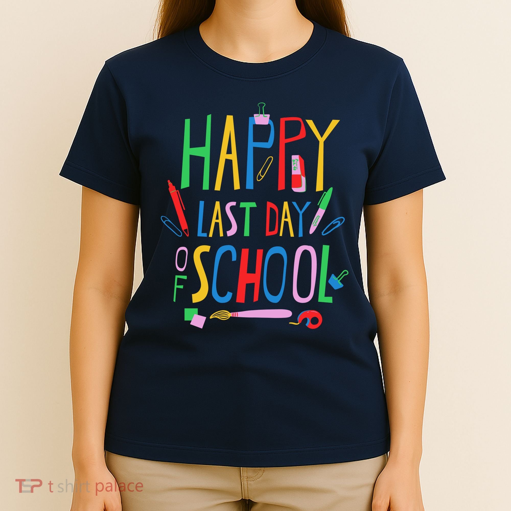 Happy Last Day Of School Teacher School's Out T-Shirt