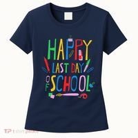 Happy Last Day Of School Teacher School's Out Women's T-Shirt thumb 0