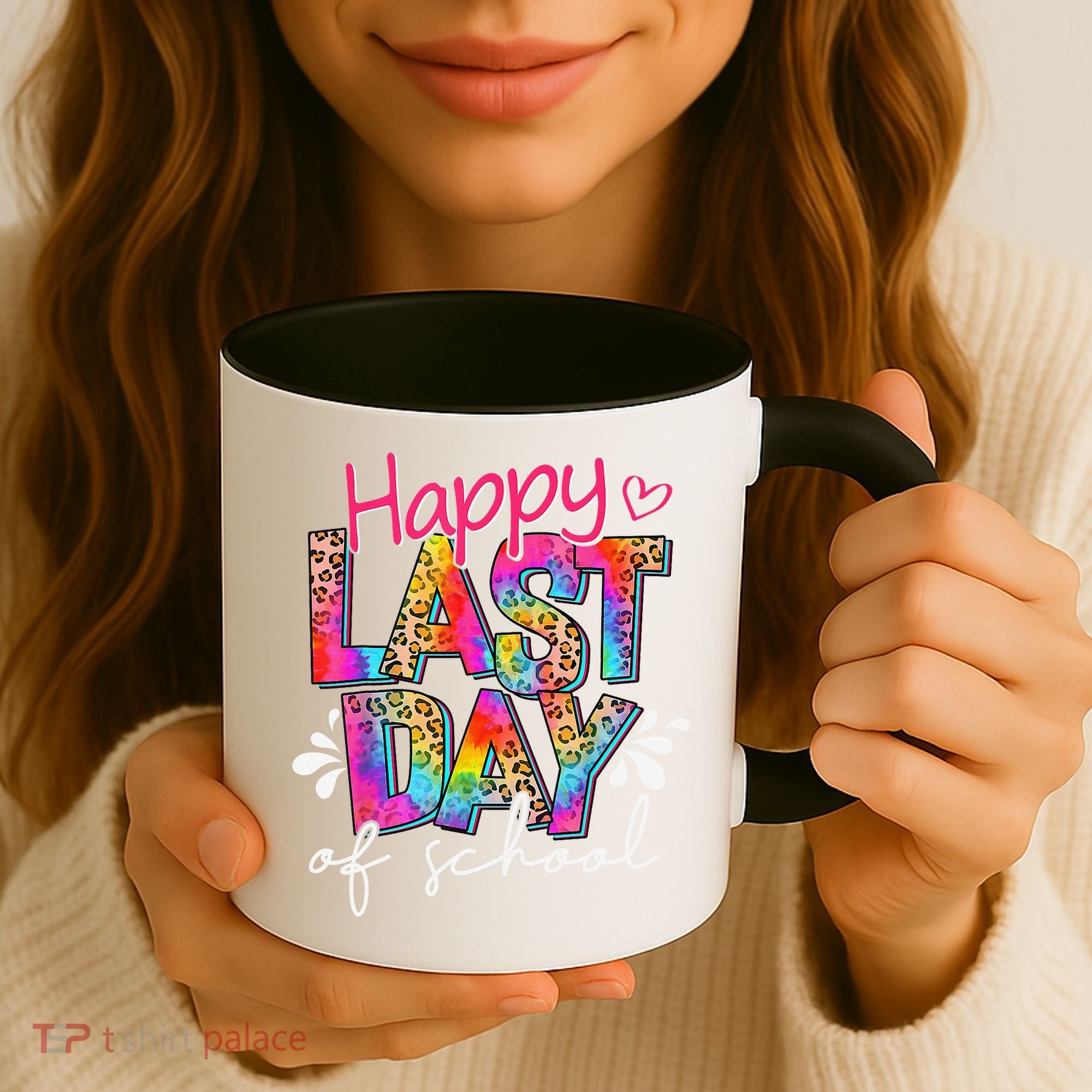 Happy Last Day Of School Teacher Student Graduation Coffee Mug