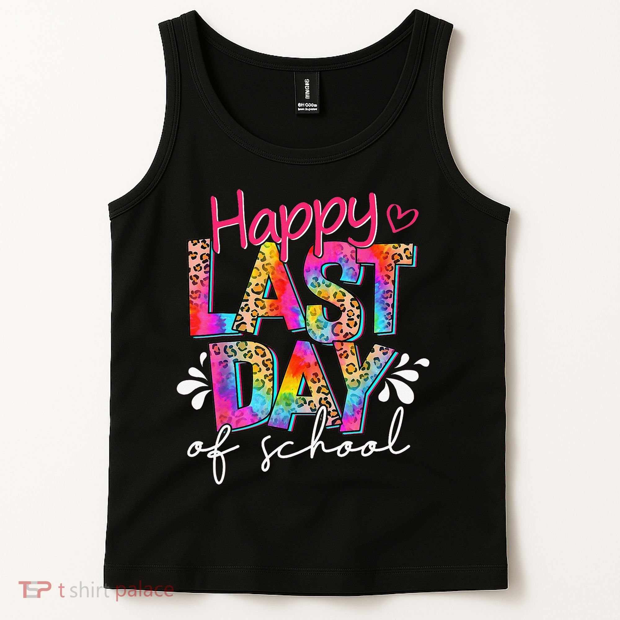 Happy Last Day Of School Teacher Student Graduation Tank Top