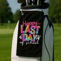 Happy Last Day Of School Teacher Student Graduation Golf Towel thumb 2