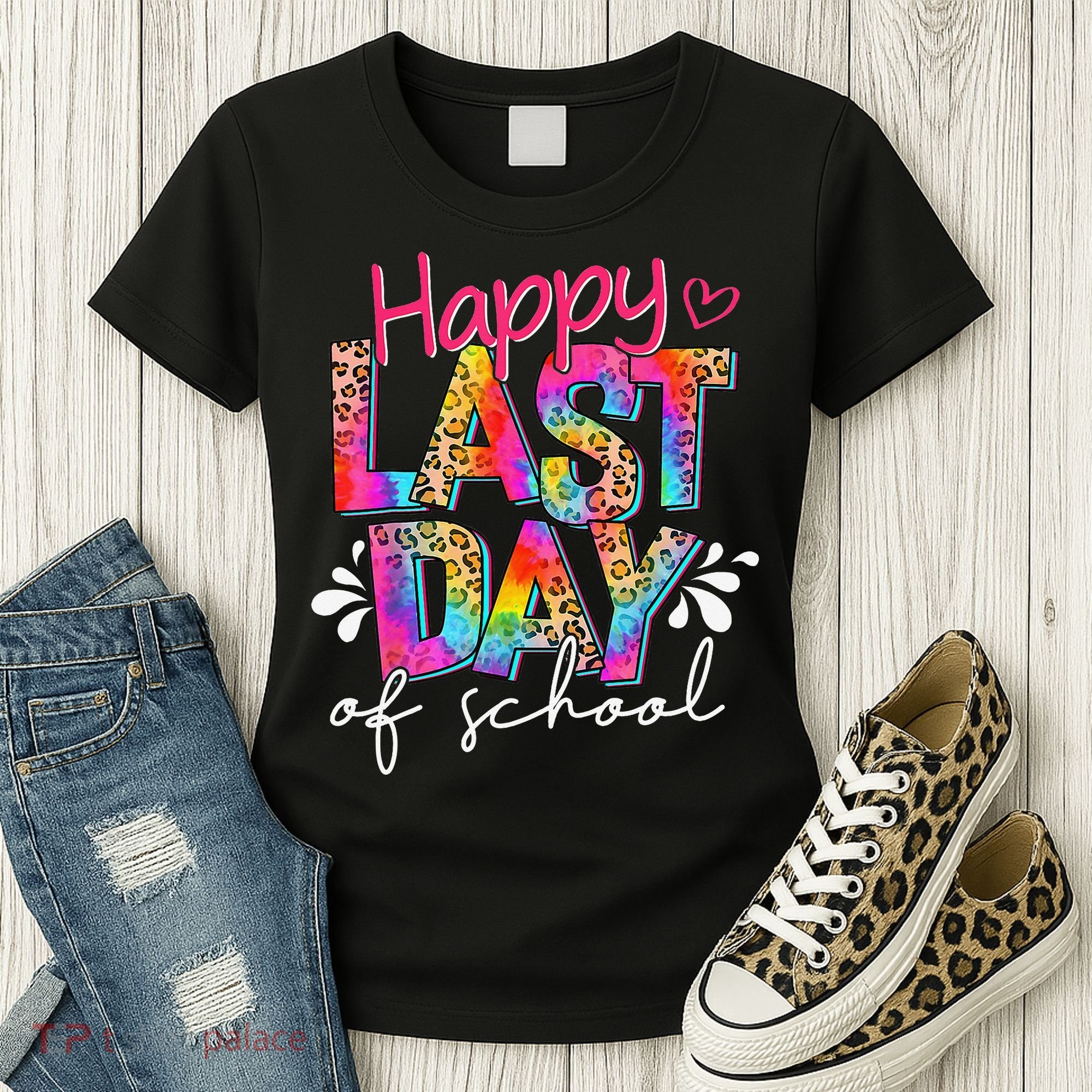 Happy Last Day Of School Teacher Student Graduation Women's T-Shirt