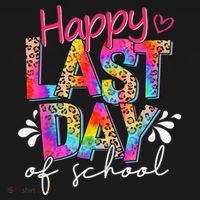 Happy Last Day Of School Teacher Student Graduation Women's T-Shirt thumb 6