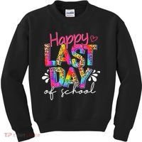 Happy Last Day Of School Teacher Student Graduation Kids Sweatshirt thumb 0