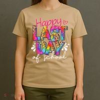 Happy Last Day Of School Teacher Student Graduation T-Shirt thumb 4