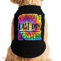Happy Last Day Of School Rainbow Dye Doggie Tank thumb 0