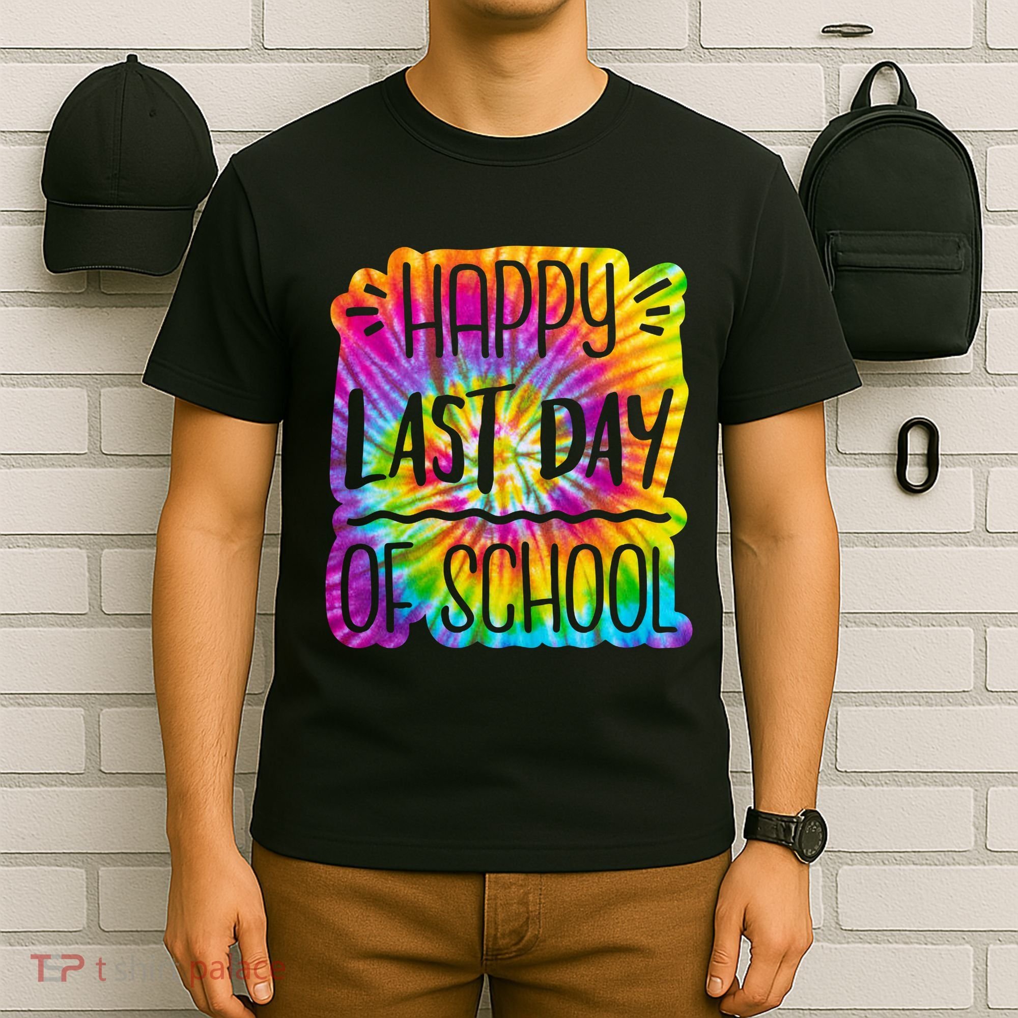 Happy Last Day Of School Rainbow Dye T-Shirt