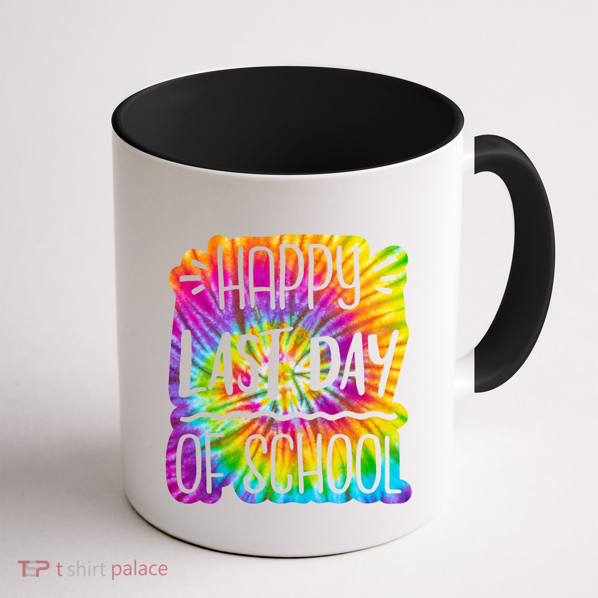 Happy Last Day Of School Rainbow Dye Coffee Mug