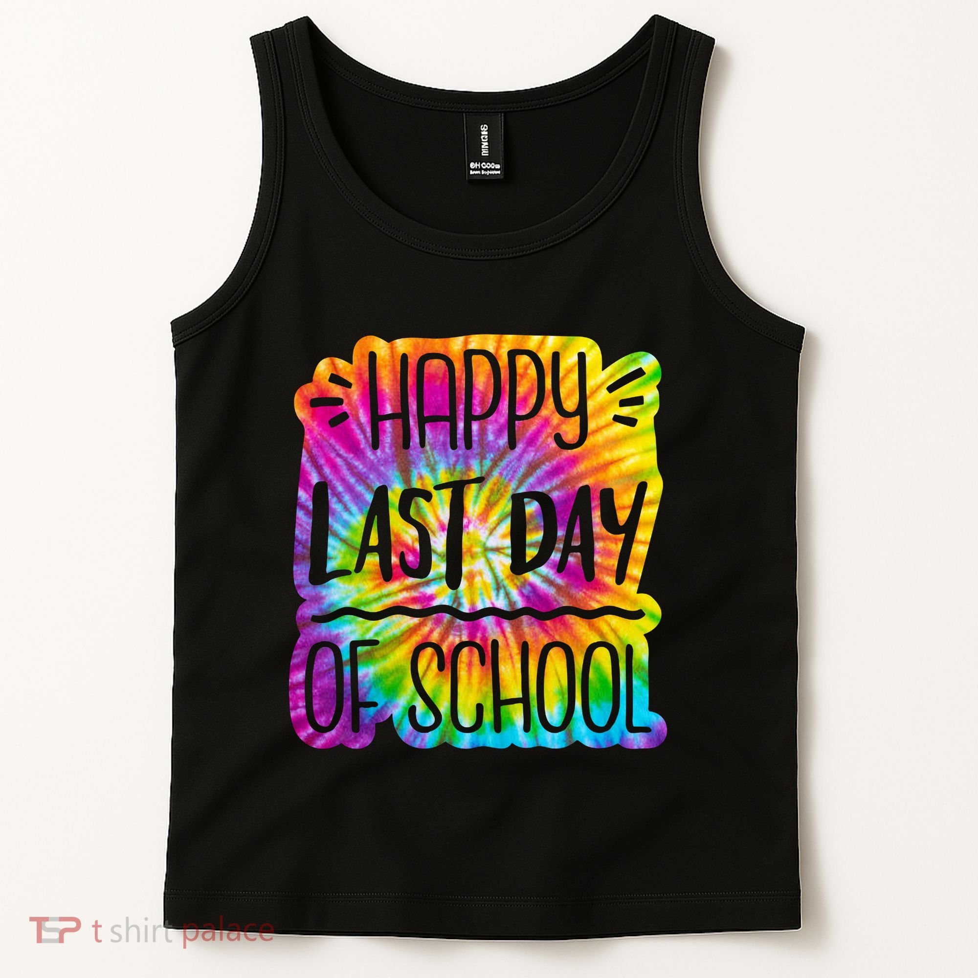 Happy Last Day Of School Rainbow Dye Tank Top