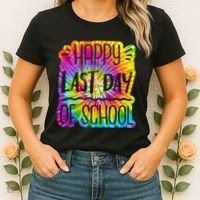 Happy Last Day Of School Rainbow Dye Women's T-Shirt thumb 2