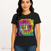 Happy Last Day Of School Rainbow Dye Women's T-Shirt thumb 4
