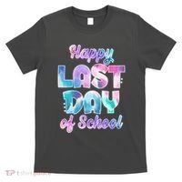 Happy Last Day Of School Colorful T-Shirt thumb 0