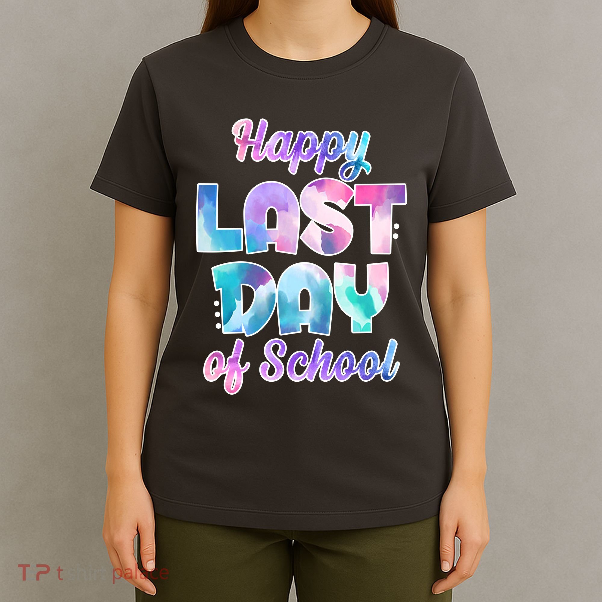 Happy Last Day Of School Colorful T-Shirt