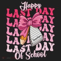 Happy Last Day Of School Coquette Bow Teachers Women's Sweatshirt thumb 2