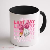 Happy Last Day Of School Coquette Bow Teachers Coffee Mug thumb 1
