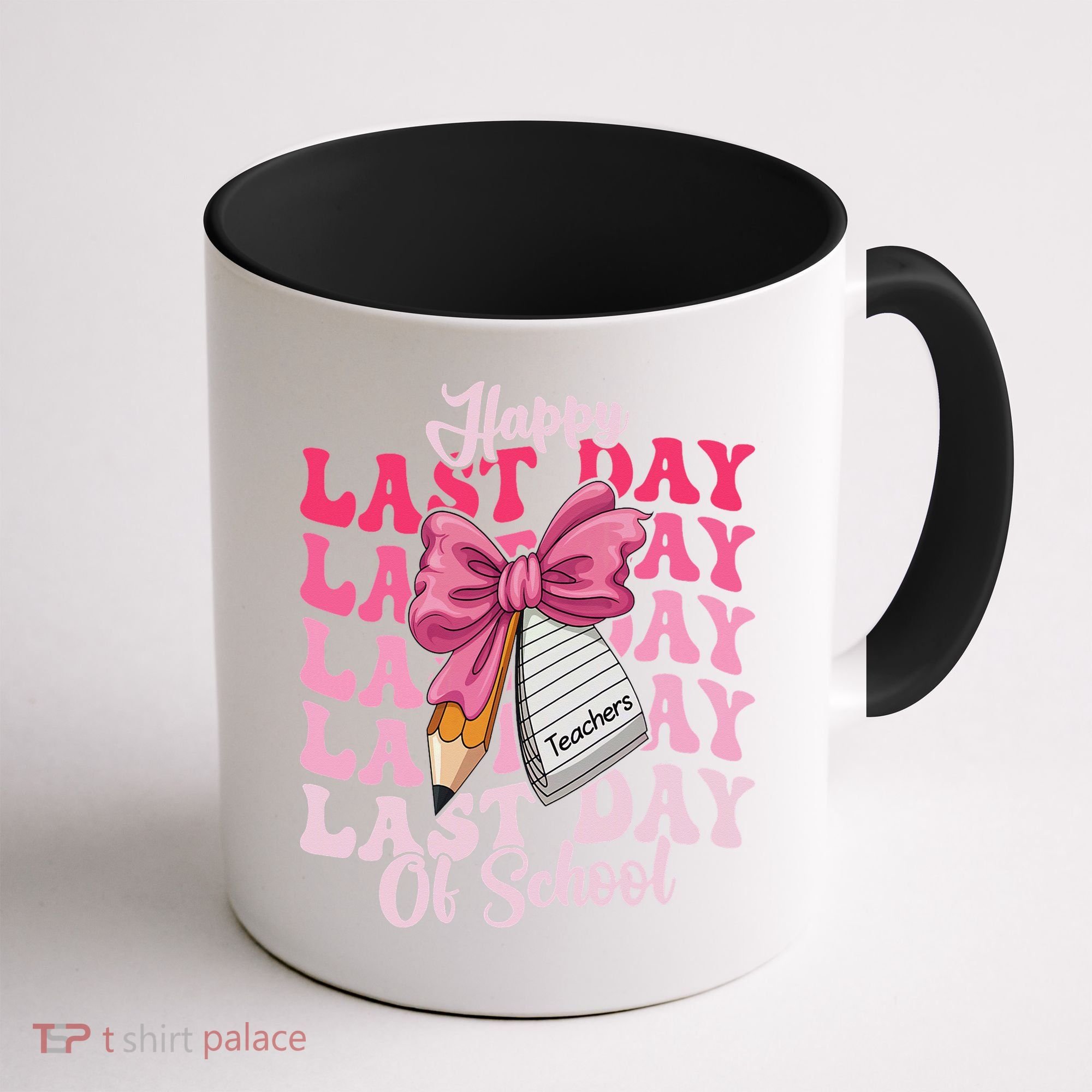 Happy Last Day Of School Coquette Bow Teachers Coffee Mug
