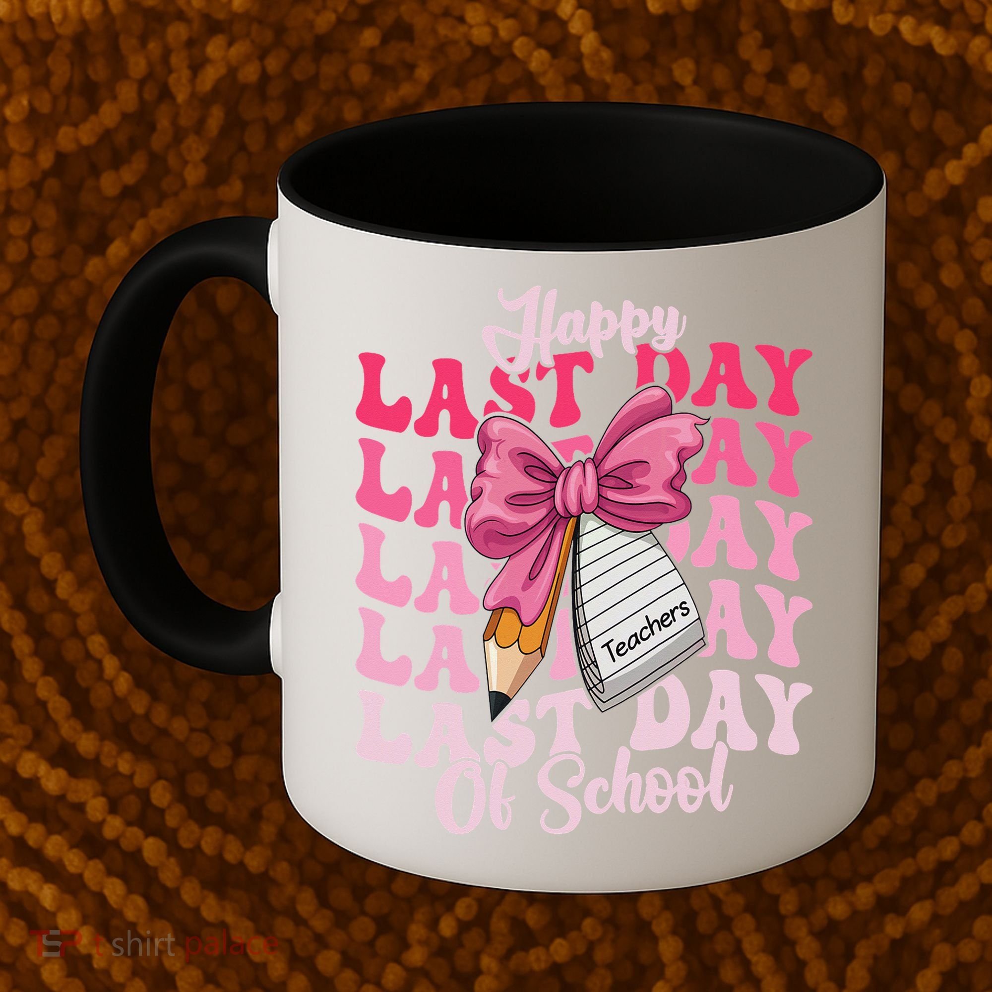 Happy Last Day Of School Coquette Bow Teachers Coffee Mug