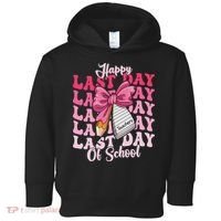 Happy Last Day Of School Coquette Bow Teachers Toddler Hoodie thumb 0