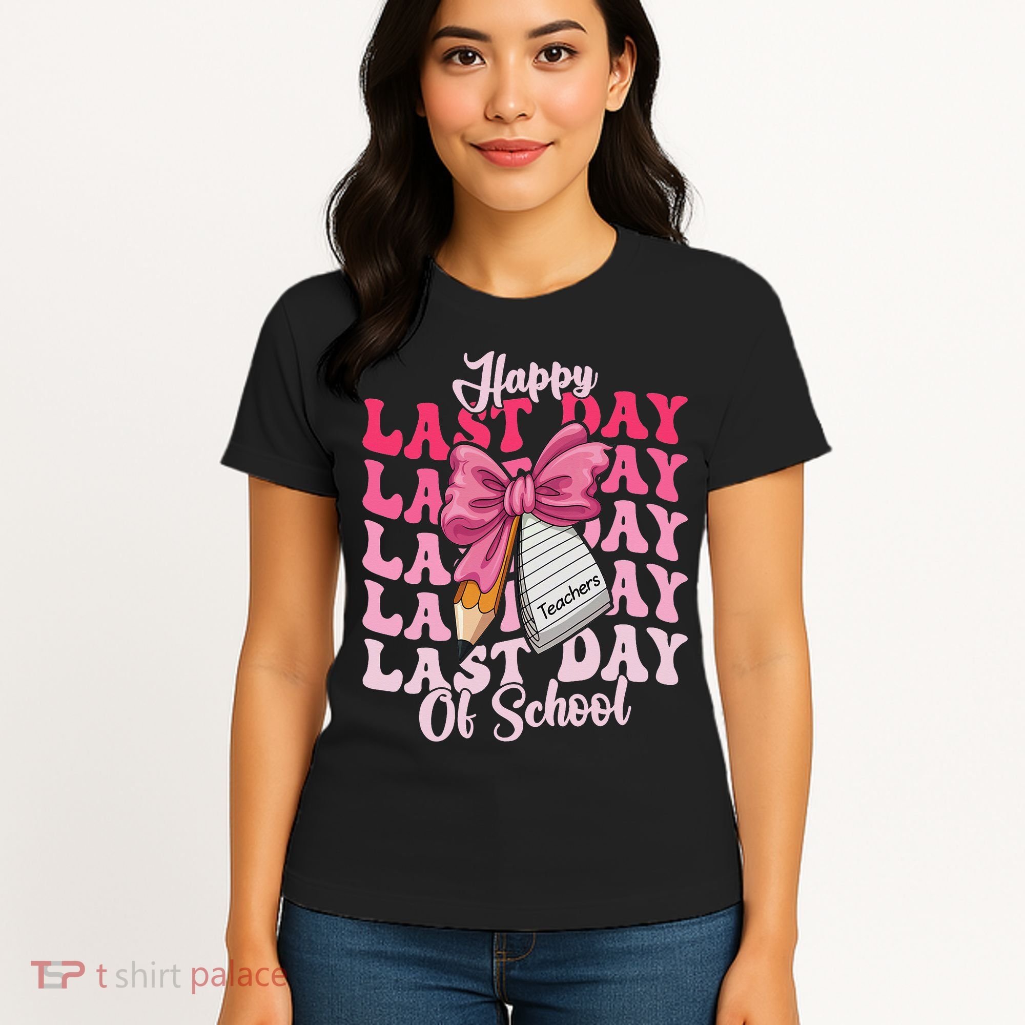 Happy Last Day Of School Coquette Bow Teachers Women's T-Shirt