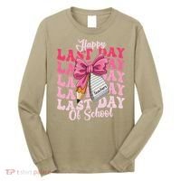 Happy Last Day Of School Coquette Bow Teachers Long Sleeve Shirt thumb 0