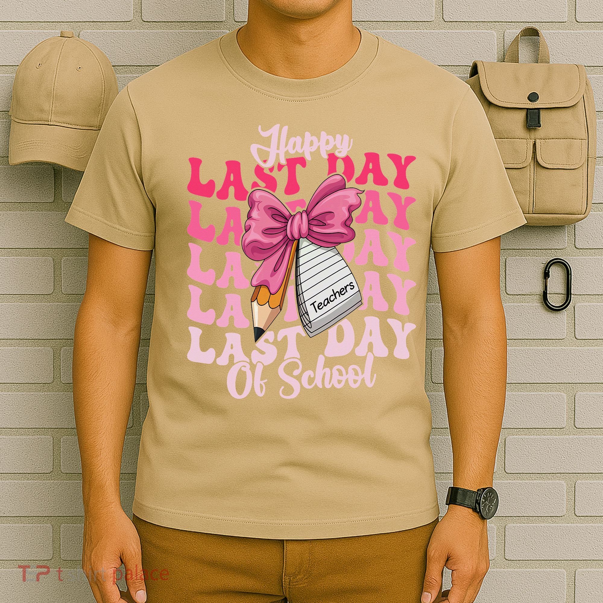 Happy Last Day Of School Coquette Bow Teachers T-Shirt