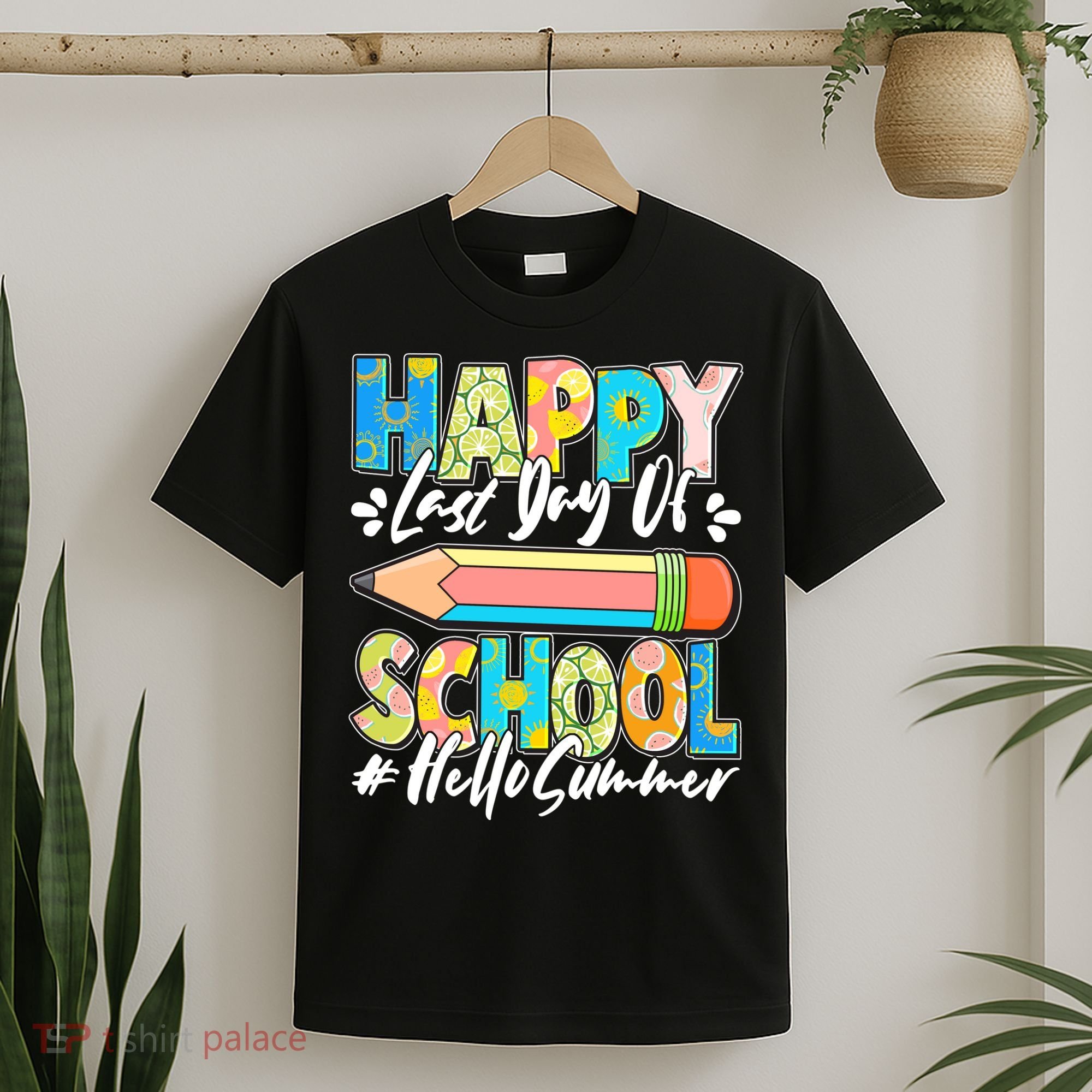 Happy Last Day Of School #Hello Summer T-Shirt