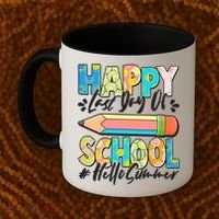 Happy Last Day Of School #Hello Summer Coffee Mug thumb 2